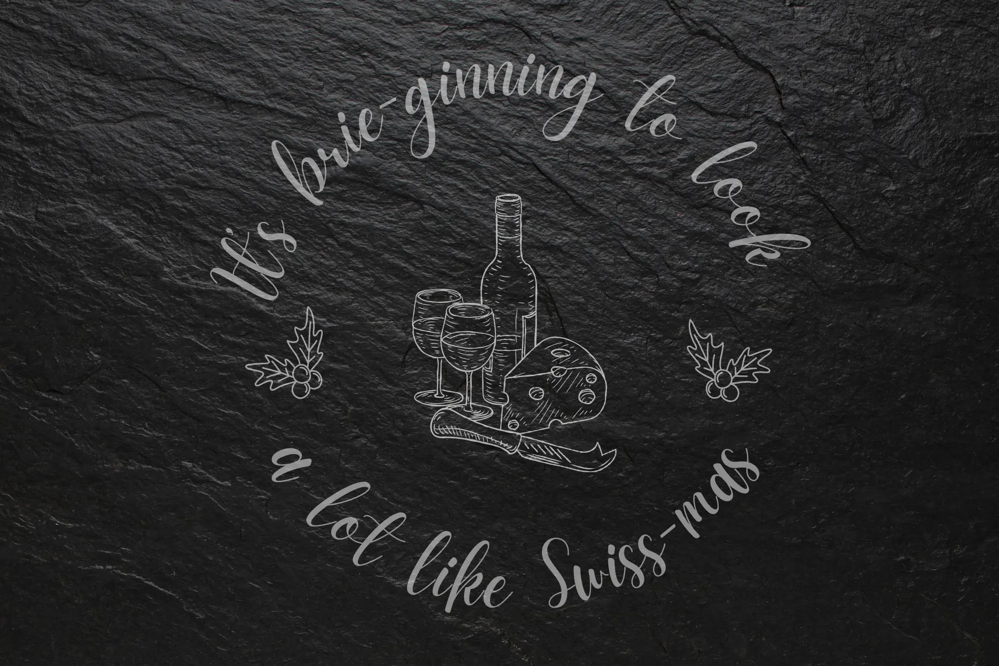 "It's brie-ginning to look a lot like Swiss-mass" Christmas Cheeseboard