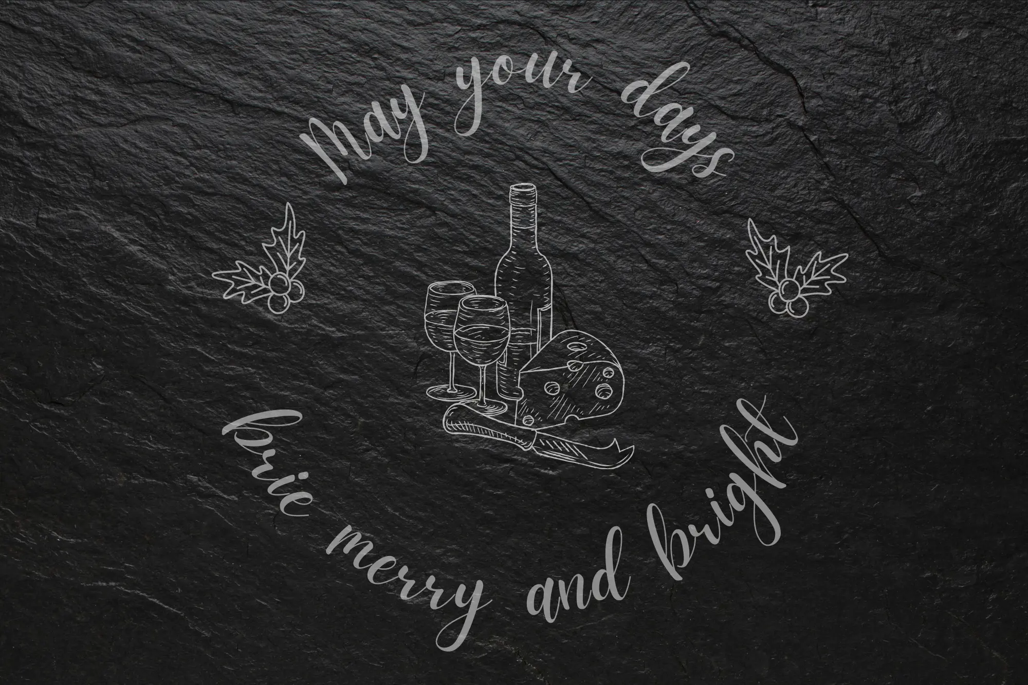 "May your days brie merry and bright" Christmas Cheeseboard